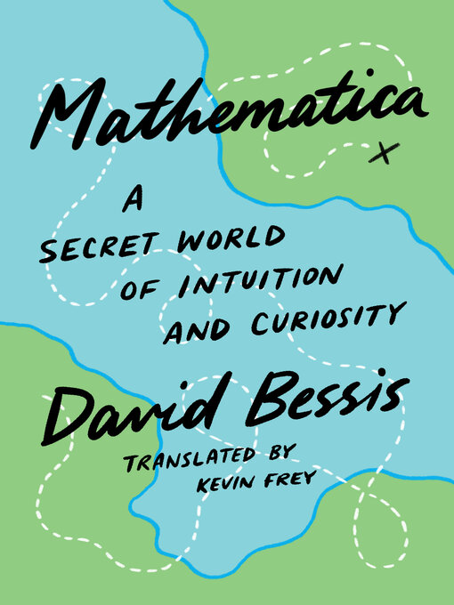 Title details for Mathematica by David Bessis - Available